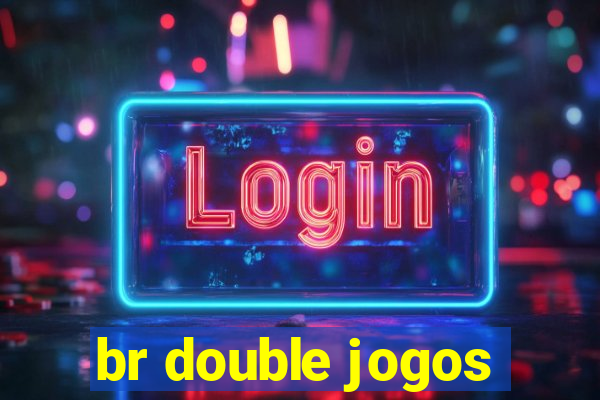 br double jogos